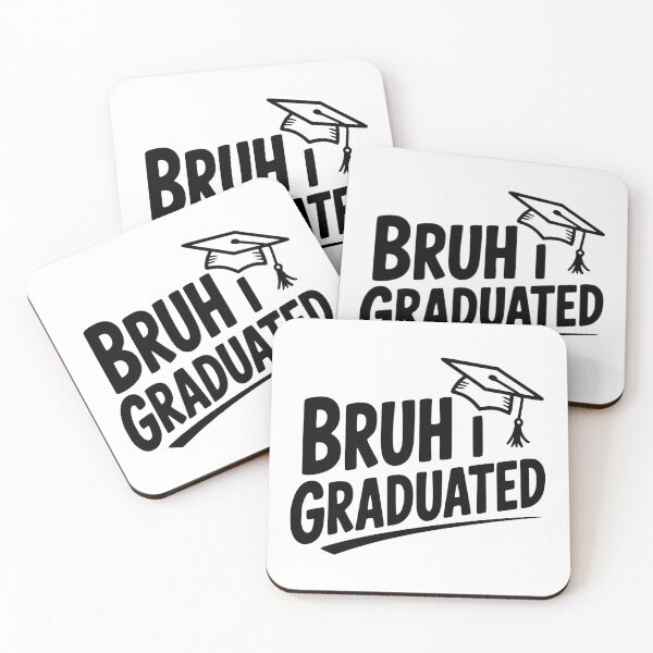 Item preview, Bruh I Graduated designed and sold by Frank Ring.