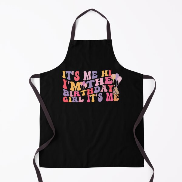 Item preview, Birthday Party, Its Me Hi Im The Birthday Girl Its Me designed and sold by belladesign7.
