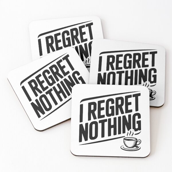 Item preview, I Regret Nothing designed and sold by Frank Ring.