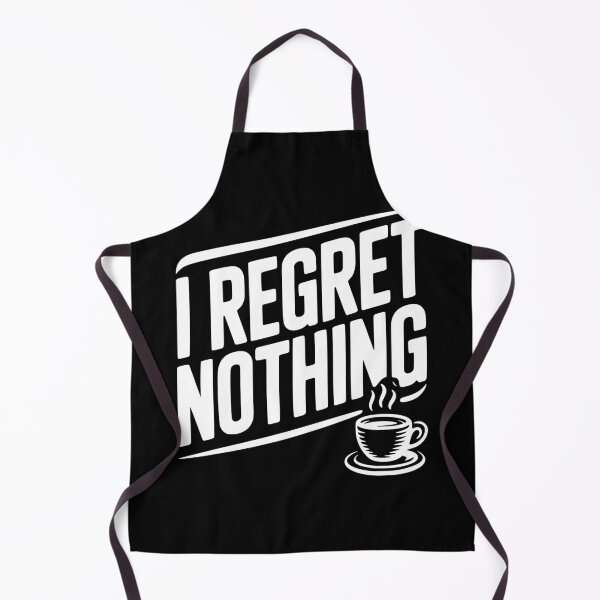 Item preview, I Regret Nothing designed and sold by Frank Ring.