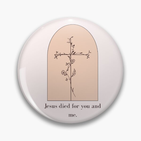 Item preview, Jesus Died for You and Me ~ Christian Quote designed and sold by ArtsieChristian.