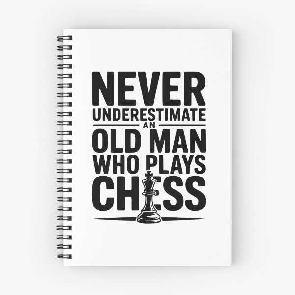 Item preview, Never Underestimate and Old Man Who Plays Chess designed and sold by Frank Ring.