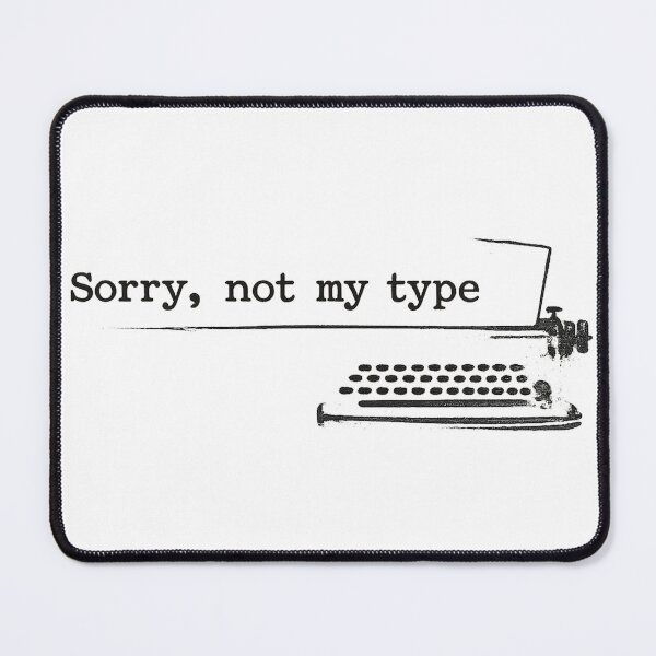 Item preview, Sorry, not my type vintage Logo designed and sold by Deadpan Studio.