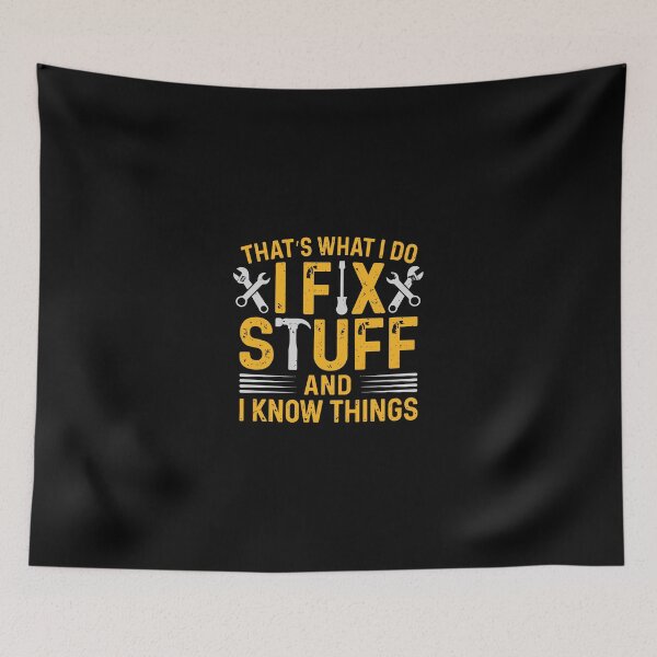 Item preview, I fix stuff and i know things designed and sold by Naviiraart.