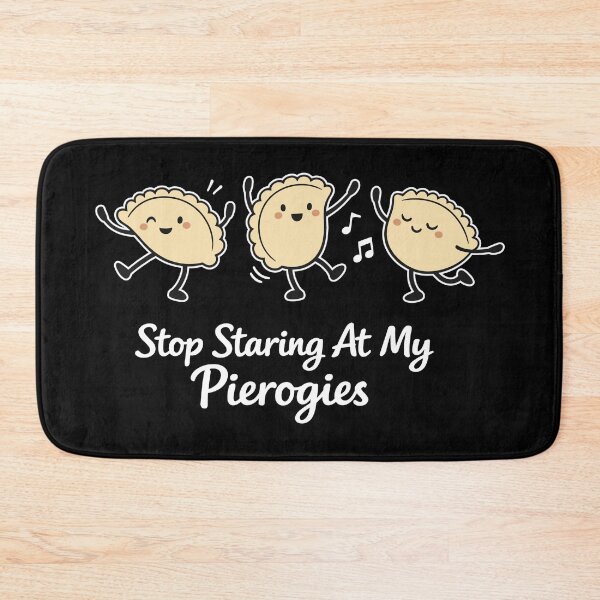 Item preview, Stop Staring At My Pierogies – Dancing Dumplings designed and sold by Pineapple-Tree.