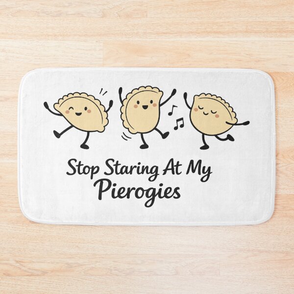 Item preview, Stop Staring At My Pierogies – Dancing Dumplings designed and sold by Pineapple-Tree.