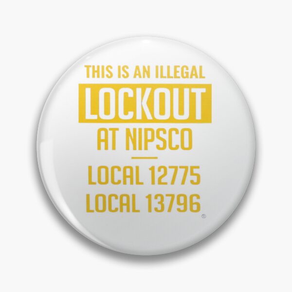 Item preview, Illegal lockout at nipsco designed and sold by Trubsman.