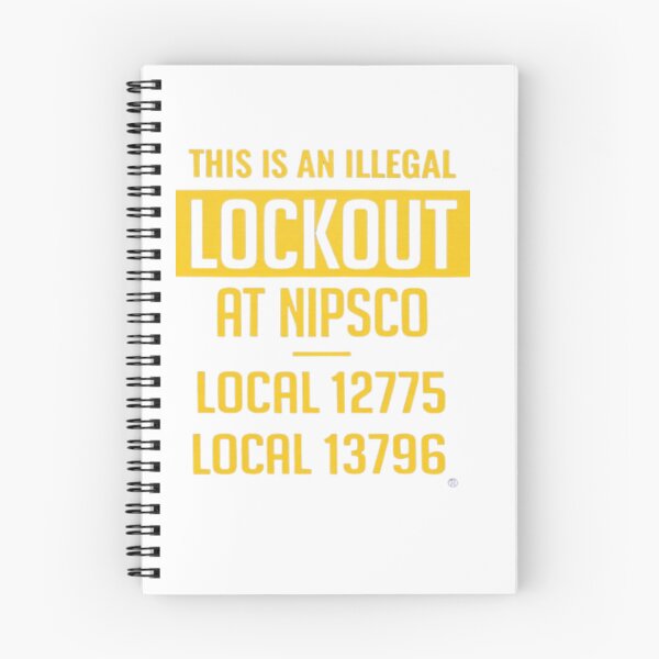Item preview, Illegal lockout at nipsco designed and sold by Trubsman.