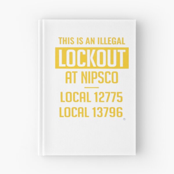 Item preview, Illegal lockout at nipsco designed and sold by Trubsman.