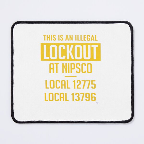 Item preview, Illegal lockout at nipsco designed and sold by Trubsman.