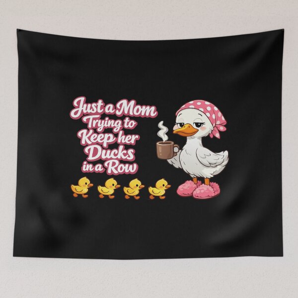 Item preview, Just a mom trying to keep ducks in a row designed and sold by HandicraftArt.