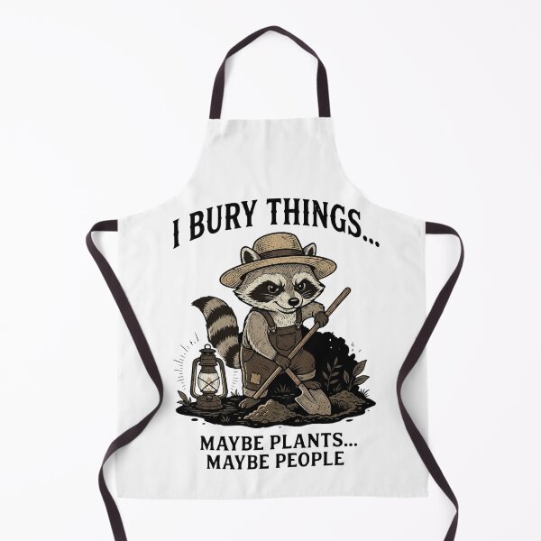 Item preview, I Bury Things Maybe Plants Maybe People Funny Raccoon designed and sold by FreshVibe Prints.