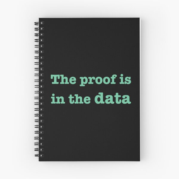 Item preview, The proof is in the data designed and sold by Mountain-Point.