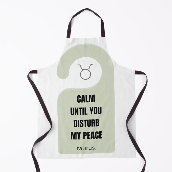 Item preview, Taurus Zodiac Calm Until Disturbed Peace Design designed and sold by Milena018.