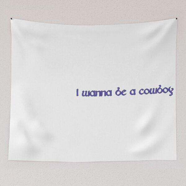 Item preview, CMAT "I wanna be a cowboy" design. EURO-COUNTRY if my wife new id be dead designed and sold by TaylorDelGaga.