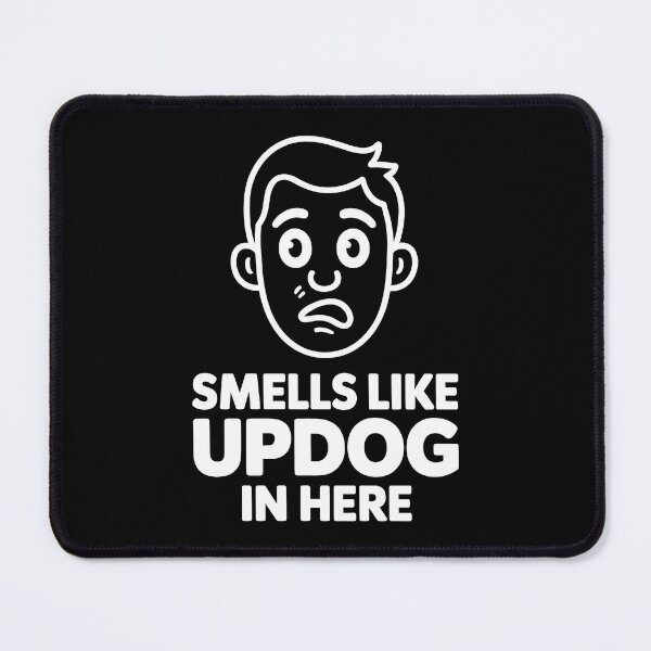 Item preview, Smells Like Updog in Here designed and sold by Millsoft.