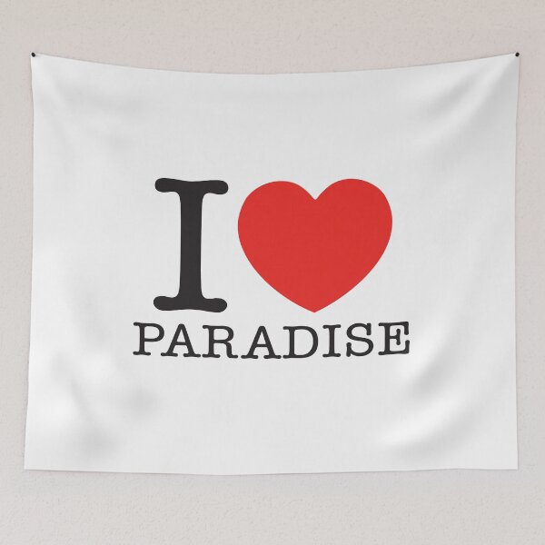Item preview, I Love Paradise designed and sold by shitpostee.