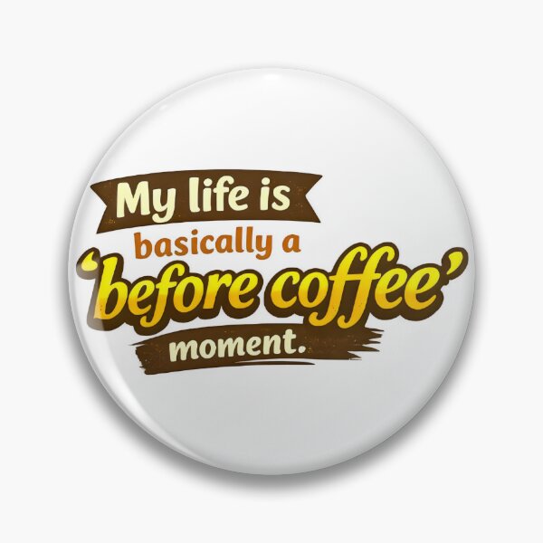 Item preview, coffee first the everything else later designed and sold by DMFPRINTS.