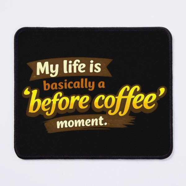 Item preview, coffee first the everything else later designed and sold by DMFPRINTS.