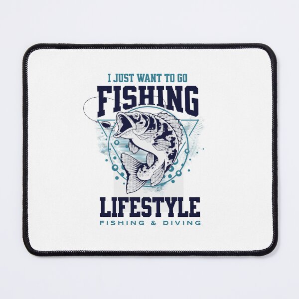 Item preview, i just want to go fishing lifestyle fishing diving designed and sold by stylboutique.