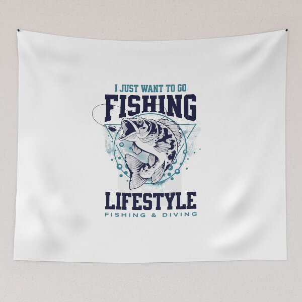 Item preview, i just want to go fishing lifestyle fishing diving designed and sold by stylboutique.