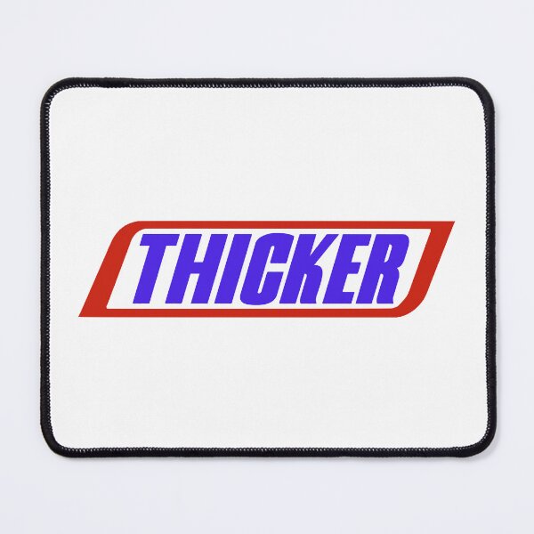 Item preview, THICKER designed and sold by oddwonders.