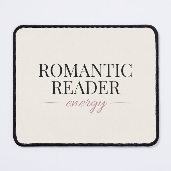 Item preview, Romantic Reader Energy - Booktok x Romance Reader Aesthetic designed and sold by Inkbound Co.