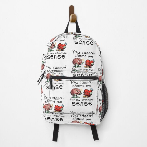 Item preview, You cannot shame me for my common sense designed and sold by Peerless-Prime.