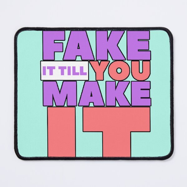 Item preview, Fake It Till You Make It - Modern Motivational Phrase - Success Mindset - Design designed and sold by AstronautMerch.