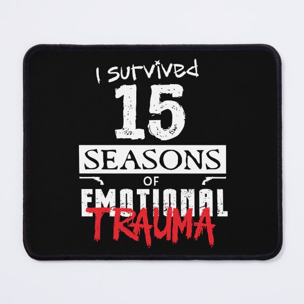 Item preview, I Survived 15 Seasons Of Emotional Trauma Funny Supernatural Fan designed and sold by Say It With Ink.