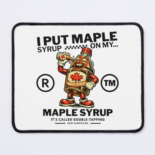 Item preview, New Hampshire : I put my maple syrup on my maple syrup designed and sold by Peerless-Prime.