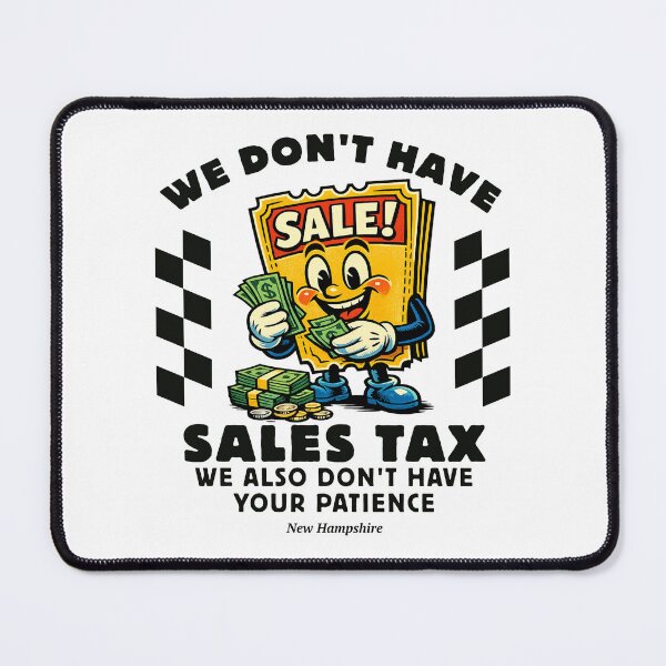 Item preview, New Hampshire : we don't have sales tax designed and sold by Peerless-Prime.