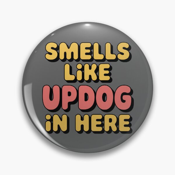 Item preview, Smells Like Updog in Here designed and sold by Millsoft.