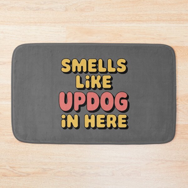 Item preview, Smells Like Updog in Here designed and sold by Millsoft.
