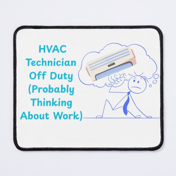 Item preview, HVAC Technician Off Duty (Still Thinking About Work) Funny HVAC Worker Humor Tee designed and sold by Anasalseady.