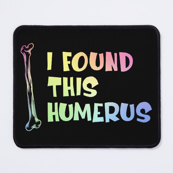 Item preview, Found This Humerus Funny Dad Joke Pun Humorous Grandpa Humor designed and sold by ScienceCorner.