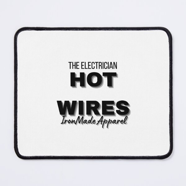 Item preview, HOT WIRES Electrician T-Shirt – Bold Lineman Humor Tee for Electricians, Sparky Gift Idea, Trade Pride Workwear designed and sold by IronMade Apparel.