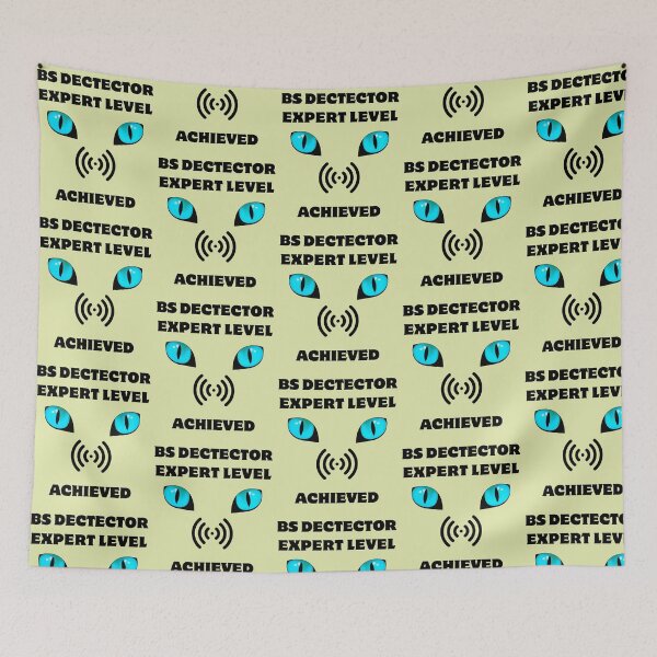 Item preview, BS DETECTOR EXPERT LEVEL - MEN AND WOMEN designed and sold by Pourtonanniv.