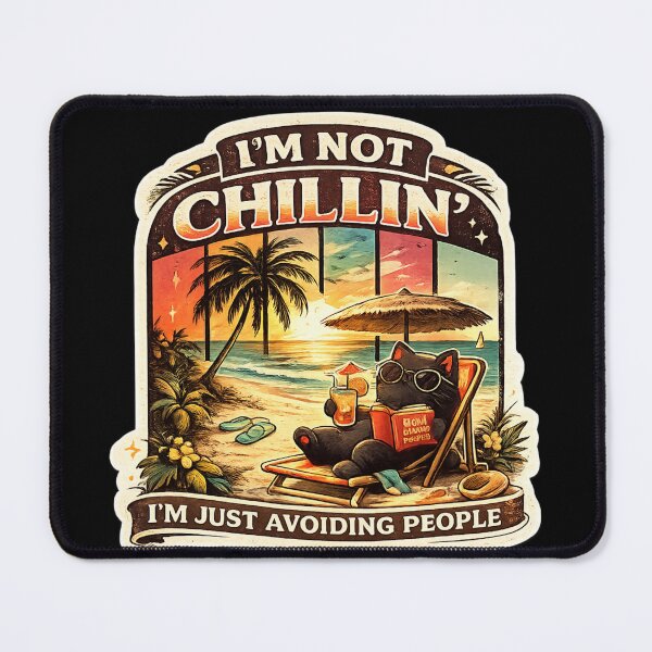 Item preview, I’m Not Chillin I’m Avoiding People Cat – Introvert Summer Vibes designed and sold by sumodesign.