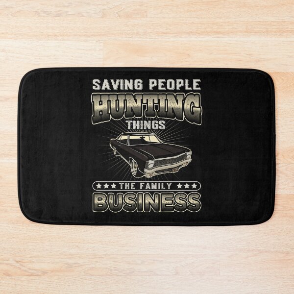 Item preview, Saving People Hunting Things The Family Business Supernatural Quote designed and sold by Say It With Ink.