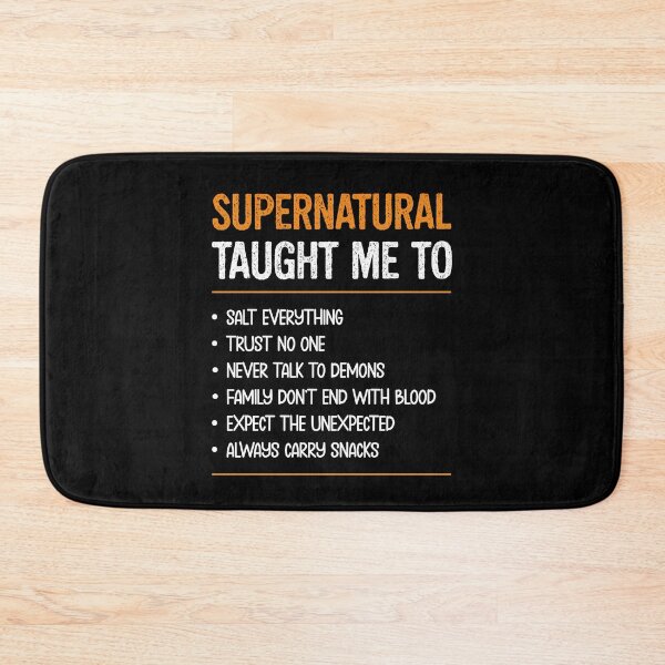 Item preview, Supernatural Taught Me To Funny Rules Quote designed and sold by Say It With Ink.