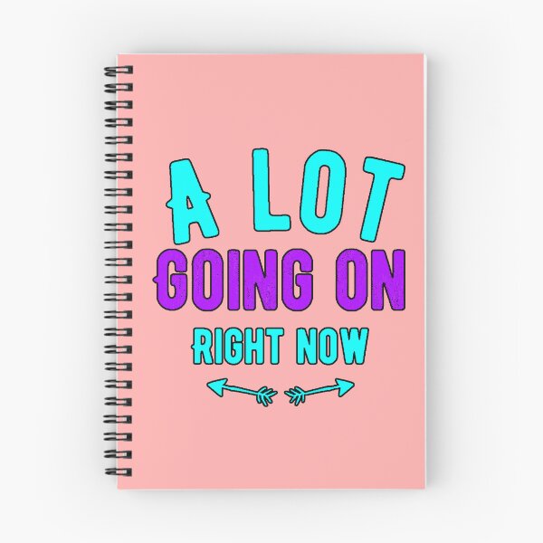 Item preview, A Lot Going On Right Now Relatable Phrase Humor Mild Anxiety Modern Design designed and sold by AstronautMerch.
