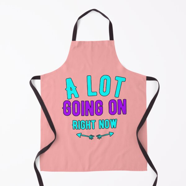 Item preview, A Lot Going On Right Now Relatable Phrase Humor Mild Anxiety Modern Design designed and sold by AstronautMerch.