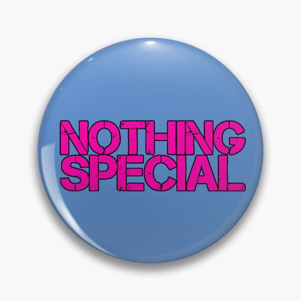 Item preview, Nothing Special Minimalist Phrase Dry Humor Simple Style Modern Design designed and sold by AstronautMerch.