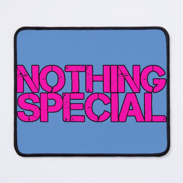Item preview, Nothing Special Minimalist Phrase Dry Humor Simple Style Modern Design designed and sold by AstronautMerch.