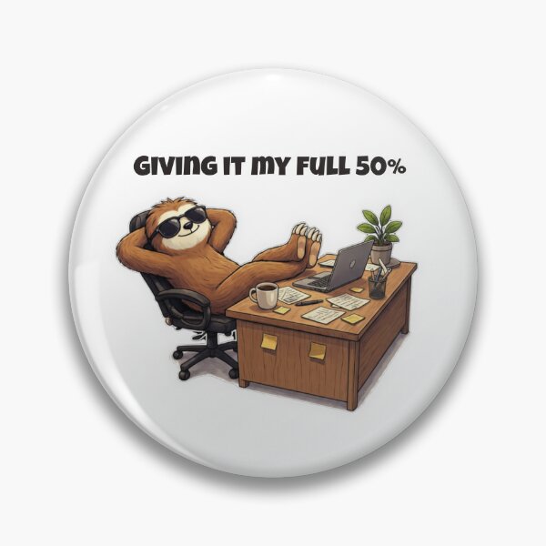 Item preview, Giving it my Full 50% Funny Work Humor designed and sold by Dianefromamsterdam.