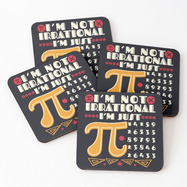 Item preview, Pi Day I'm Not Irrational Math Quote Design designed and sold by DaVinciFeather.