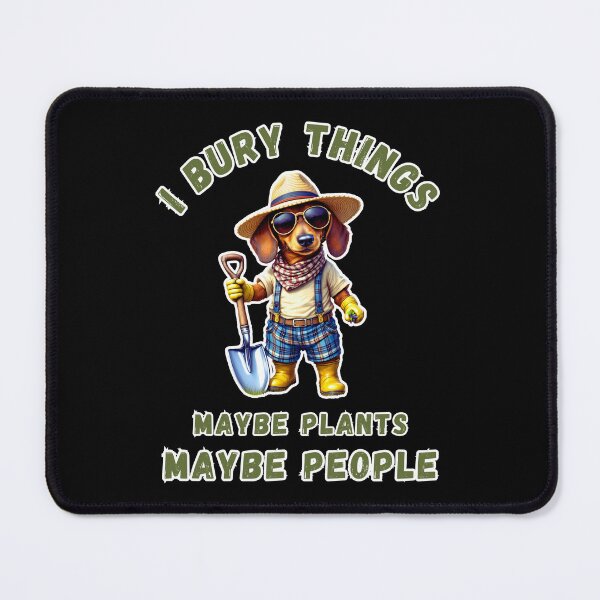 Item preview, I Bury Things Maybe Plants Maybe People designed and sold by WoodburyLake.