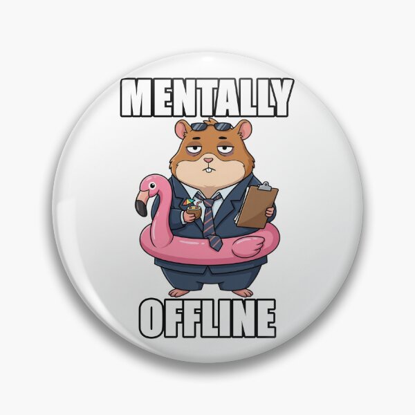 Item preview, Mentally Offline Funny Corporate Hamster Office Burnout Design designed and sold by MemeLaundry.