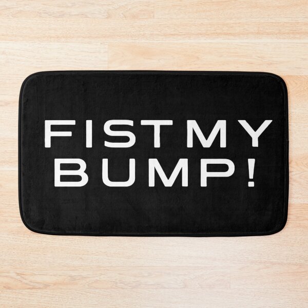 Item preview, FIST MY BUMP! PHM - WHITE designed and sold by FILM GUTTER.